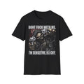 IM SENSITIVE SHIRT